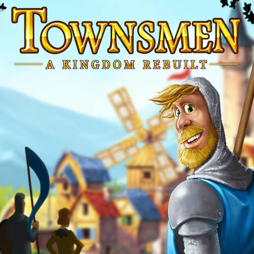 Townsmen - A Kingdom Rebuilt