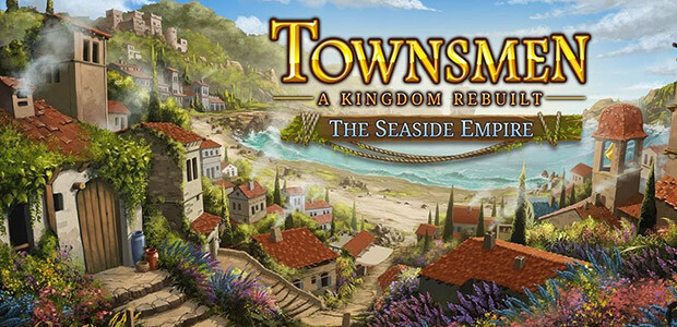 Townsmen - A Kingdom Rebuilt: The Seaside Empire - Cover / Packshot