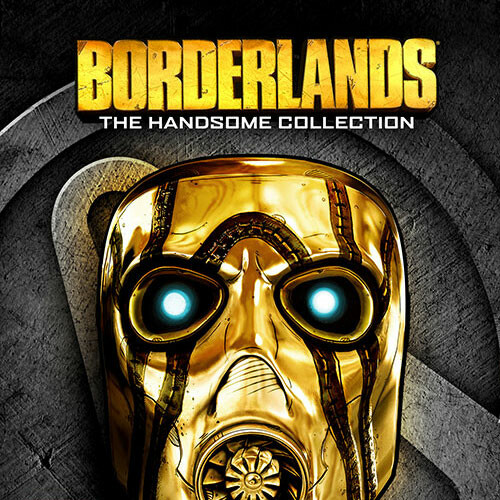 Borderlands: The Handsome Collection