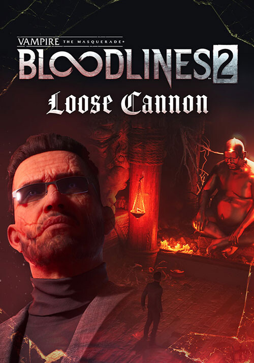 Vampire: The Masquerade® - Bloodlines™ 2 - Loose Cannon - Cover / Packshot