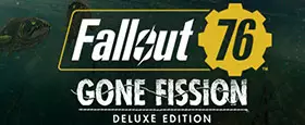 Fallout 76: Gone Fission Deluxe Edition