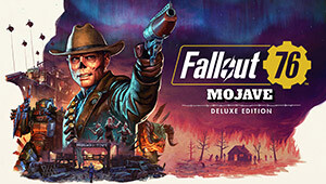 Fallout 76: Mojave Deluxe Edition