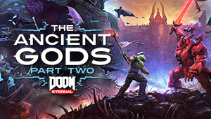 DOOM Eternal: The Ancient Gods - Part Two