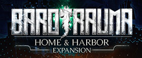 Barotrauma - Home & Harbor Expansion