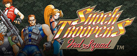 SHOCK TROOPERS 2nd Squad
