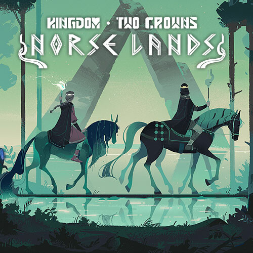 Kingdom Two Crowns: Norse Lands