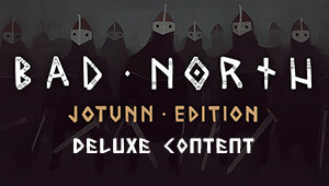 Bad North: Jotunn Edition Deluxe Edition Upgrade