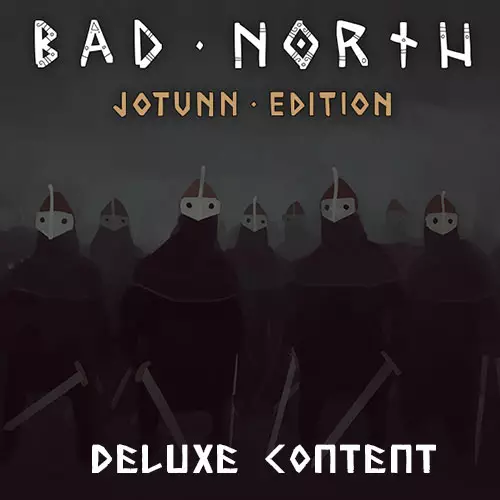 Bad North: Jotunn Edition Deluxe Edition Upgrade