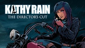 Kathy Rain: Director's Cut