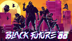 Black Future '88