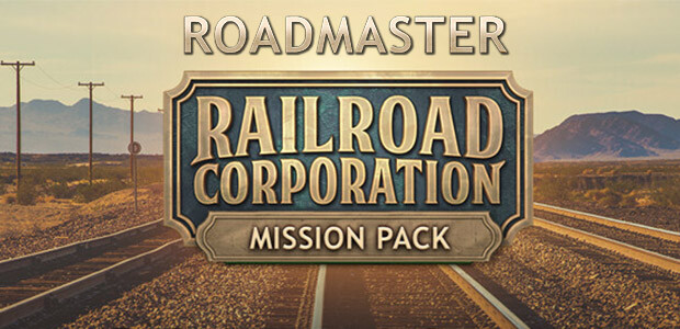Railroad Corporation - Roadmaster Mission Pack DLC - Cover / Packshot
