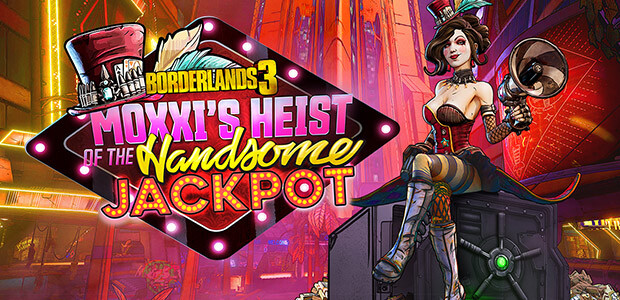 Borderlands 3: Moxxi's Heist of the Handsome Jackpot - Cover / Packshot