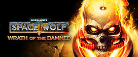 Warhammer 40,000: Space Wolf - Wrath of the Damned