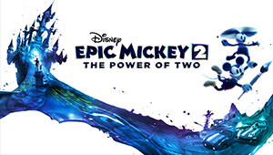 Disney Epic Mickey 2: The Power of Two