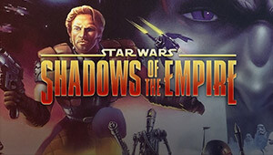 STAR WARS™ SHADOWS OF THE EMPIRE™