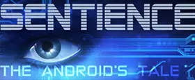 Sentience: The Android's Tale