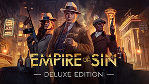 Empire of Sin - Deluxe Edition