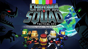 Chroma Squad