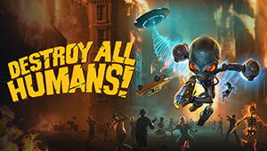 Destroy All Humans!