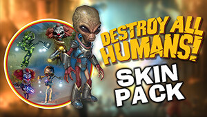 Destroy All Humans! Skin Pack