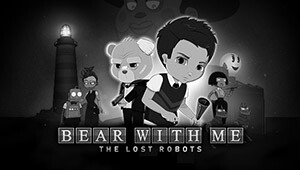 Bear With Me: The Lost Robots