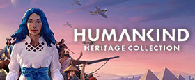 HUMANKIND™ - Heritage Collection