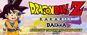 DRAGON BALL Z: KAKAROT - DAIMA: Adventure Through The Demon Realm Pack