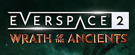 EVERSPACE 2 - Wrath of the Ancients