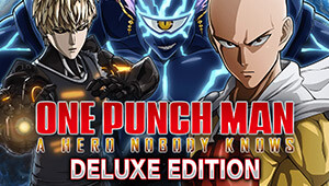 One Punch Man: A Hero Nobody Knows Deluxe Edition