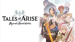 Tales of Arise - Beyond the Dawn Edition