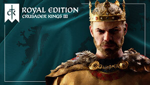 Crusader Kings III: Royal Edition