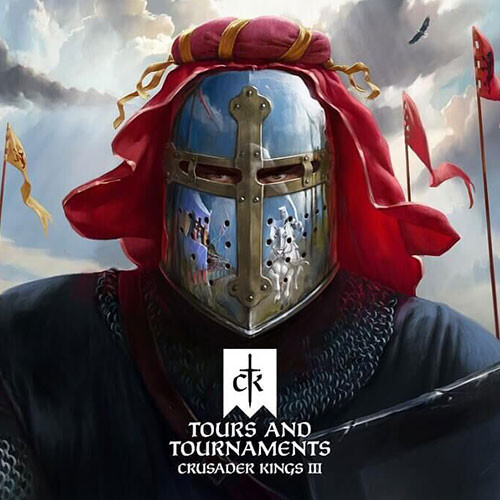 Crusader Kings III: Tours & Tournaments