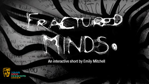 Fractured Minds