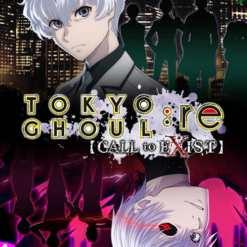 TOKYO GHOUL:re [CALL to EXIST]