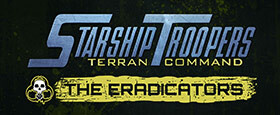 Starship Troopers: Terran Command - The Eradicators