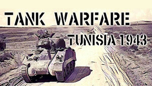 Tank Warfare: Tunisia 1943