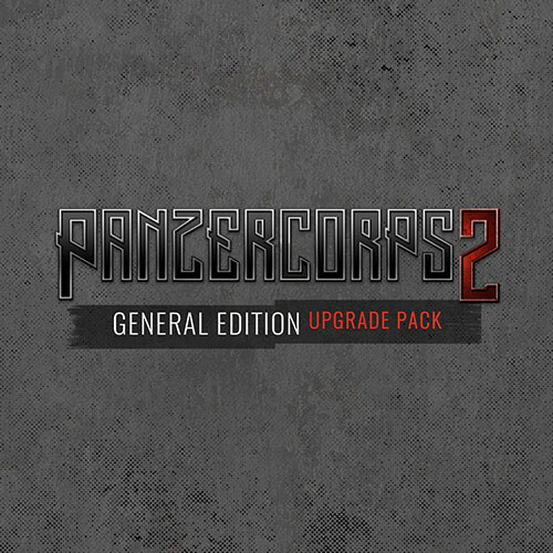 Panzer Corps 2: General Edition Upgrade