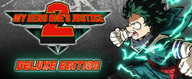 My Hero One's Justice 2 - Deluxe Edition