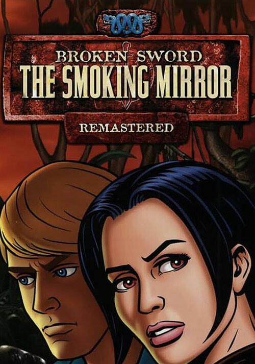 Broken Sword 2 - the Smoking Mirror: Remastered - Cover / Packshot
