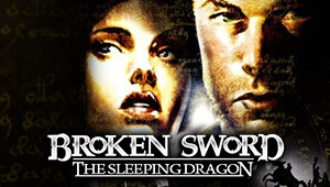 Broken Sword 3 - the Sleeping Dragon