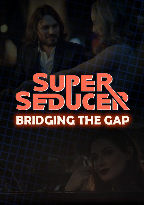 Super Seducer - Bonus Video 4: Bridging the Gap - Cover / Packshot