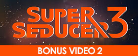 Super Seducer 3 - Bonus Video 2: How to Pick Up in Actual Fact
