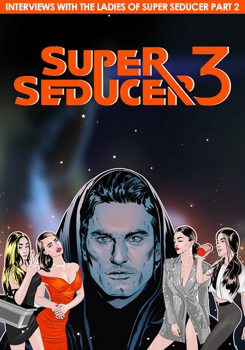 Super Seducer 3 - Interviews with the Ladies of Super Seducer - Part 2 - Cover / Packshot
