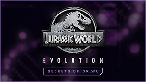 Jurassic World Evolution: Secrets of Dr Wu