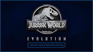 Jurassic World Evolution: Raptor Squad Skin Collection