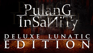 Pulang Insanity : Lunatic Edition