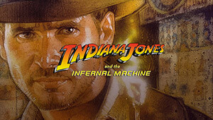 Indiana Jones® and the Infernal Machine™