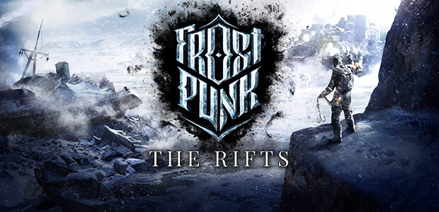 Frostpunk: The Rifts