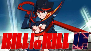 KILL la KILL -IF