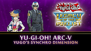 Yu-Gi-Oh! ARC-V: Yugo's Synchro Dimension